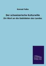 Schweizerische Kulturwille