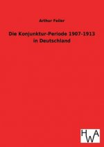 Konjunktur-Periode 1907-1913 in Deutschland