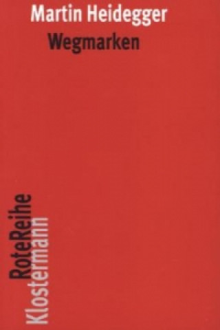 Wegmarken (Martin Heidegger,Friedrich-Wilhelm von Herrmann)(Miękka)