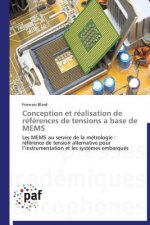 Conception Et Realisation de References de Tensions a Base de Mems