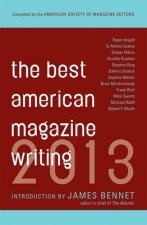 Best American Magazine Writing 2013