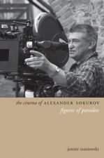 Cinema of Alexander Sokurov