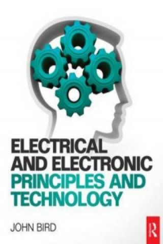 Electrical and Electronic Principles and Technology