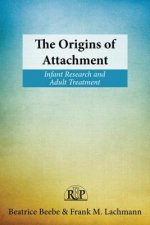 Origins of Attachment