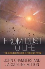 From Dust to Life