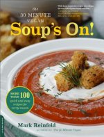 30-Minute Vegan: Soup's On!