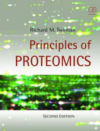 Principles of Proteomics (Richard Twyman)()
