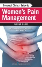 Compact Clinical Guide to Women's Pain Management