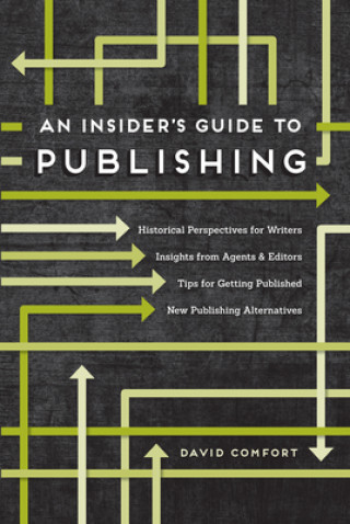 Insider's Guide to Publishing