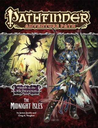 Pathfinder Adventure Path: Wrath of the Righteous Part 4 - The Midnight Isles