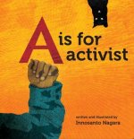 Is For Activist