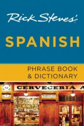 Rick Steves' Spanish Phrase Book & Dictionary (Third Edition)