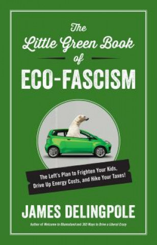Little Green Book of ECO-Fascism