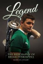 Legend - The Biography of Brian O'Driscoll