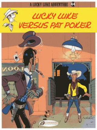 Lucky Luke 44 - Lucky Luke Versus Pat Poker