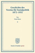 Geschichte des Vereins für Sozialpolitik 1872-1932