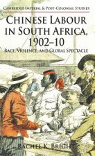 Chinese Labour in South Africa, 1902-10