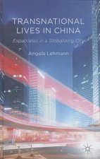 Transnational Lives in China