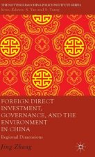 Foreign Direct Investment, Governance, and the Environment in China