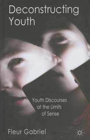 Deconstructing Youth