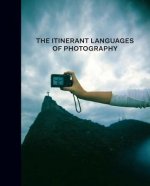 Itinerant Languages of Photography