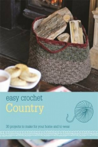 Easy Crochet: Country