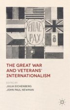 Great War and Veterans' Internationalism