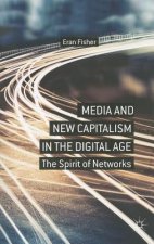 Media and New Capitalism in the Digital Age