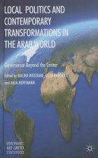 Local Politics and Contemporary Transformations in the Arab World