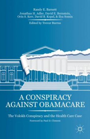 Conspiracy Against Obamacare