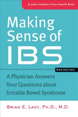 Making Sense of IBS (Brian Lacy)()