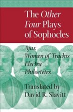 Other Four Plays of Sophocles
