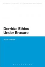 Derrida: Ethics Under Erasure