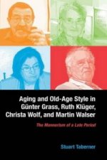 Aging and Old-age Style in Gunter Grass, Ruth Kluger, Christ