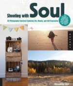 Shooting with Soul