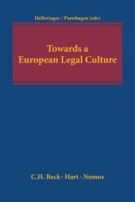 Towards a European Legal Culture