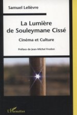 Lumiere De Souleymane Cisse Cinema Et Cy