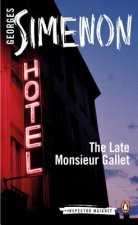 Late Monsieur Gallet