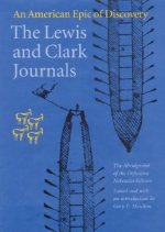 Lewis and Clark Journals (Abridged Edition)