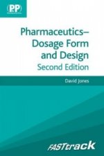 FASTtrack: Pharmaceutics - Dosage Form and Design