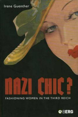 Nazi Chic (Irene Guenther)(Brožovaná)