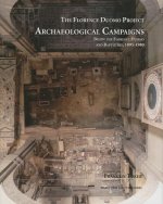Archaeological Campaigns Below the Florence Duomo and Baptis