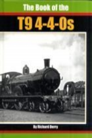 Book of the T9 4-4-0s