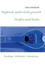Baglamas spielen leicht gemacht - Strassen nach Suden...