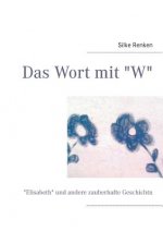 Das Wort mit 