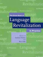Green Book of Language Revitalization in Practice