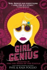 Girl Genius - Agatha H. and the Voice of the Castle