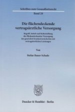 Die flächendeckende vertragsärztliche Versorgung
