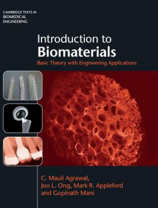Introduction to Biomaterials (C M Agrawal)(Kemény kötésű)