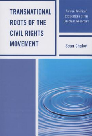 Transnational Roots of the Civil Rights Movement